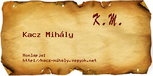 Kacz Mihály névjegykártya